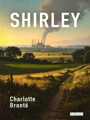 cover image of Shirley--Charlote Brontë